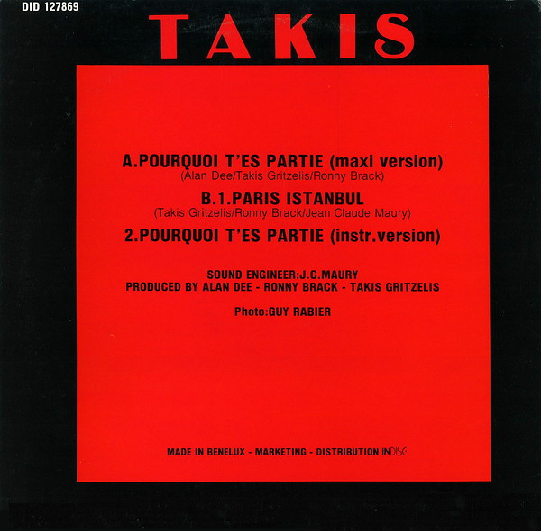 Takis - Pourquoi T'Es Partie | Indisc (DID 127869) - 2 Takis - Pourquoi T'Es Partie | Indisc (DID 127869) - 2