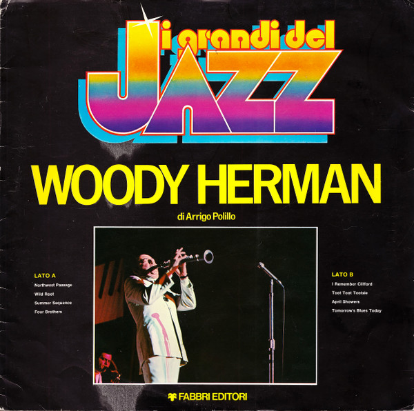 Woody Herman - Woody Herman | Fabbri Editori (Gdj 03)