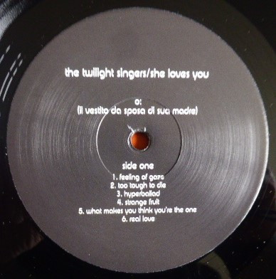 The Twilight Singers - She Loves You | Not On Label (none) - 3 The Twilight Singers - She Loves You | Not On Label (none) - 3