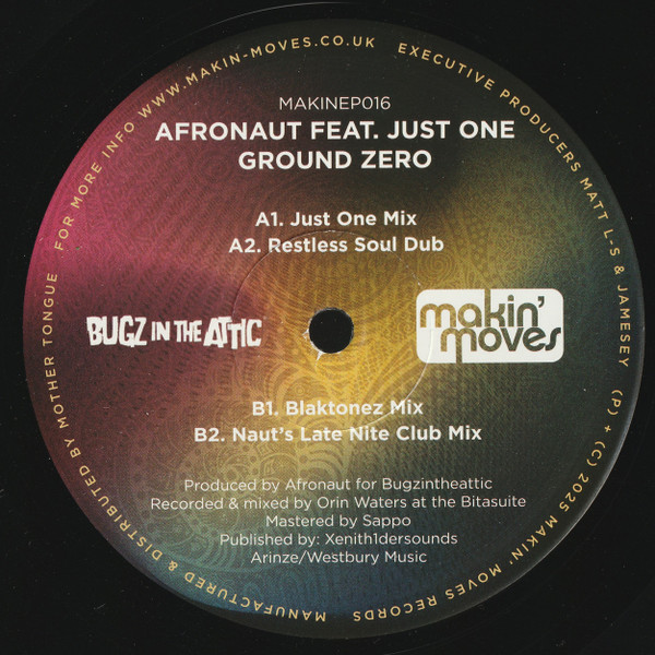 Afronaut Feat. Just One - Ground Zero | Makin' Moves (MAKINEP016)