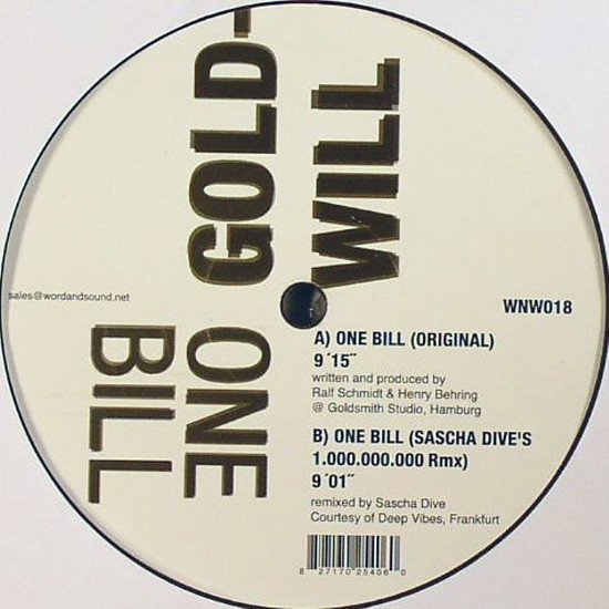 Goldwill - One Bill | Was Not Was (WNW018) Goldwill - One Bill | Was Not Was (WNW018)