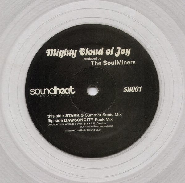The Soul Miners - Mighty Cloud Of Joy | Soundheat Recordings (SH001)