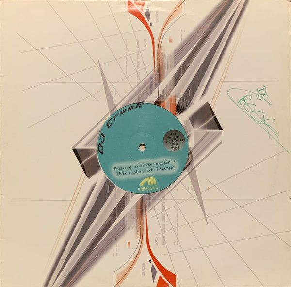 DJ Creek - The Future Needs Colour | Media Records Germany (MRG 1010-12)