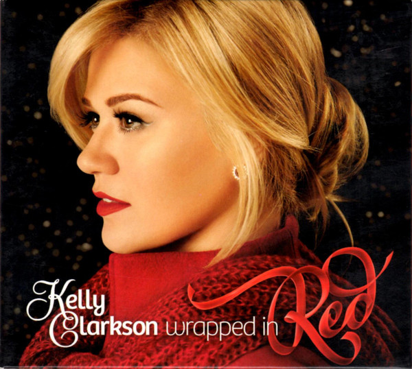 Kelly Clarkson - Wrapped In Red | RCA (88883-76990-2)