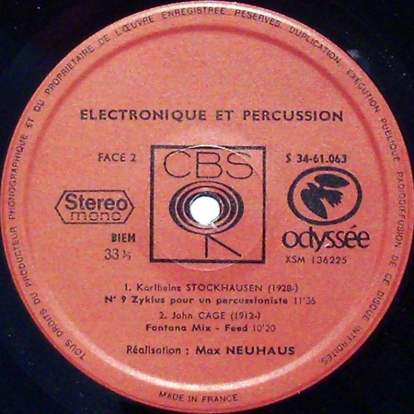 Max Neuhaus - Electronique Et Percussion. Cinq Réalisations Par Max Neuhaus | CBS (CBS S 34-61 063) - 4 Max Neuhaus - Electronique Et Percussion. Cinq Réalisations Par Max Neuhaus | CBS (CBS S 34-61 063) - 4