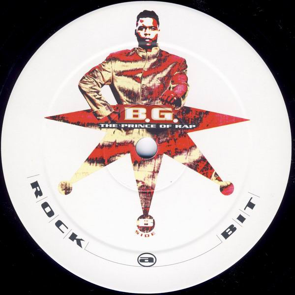 B.G. The Prince Of Rap - Rock A Bit | Dance Pool (DAN 660712 6) - 4
