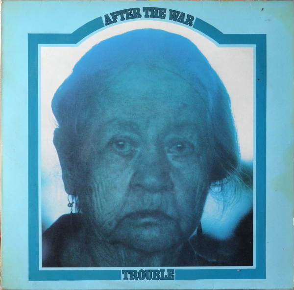 Trouble - After The War | Telefunken (SLE 14 626-P)