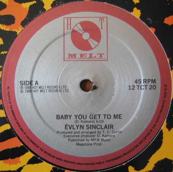 Évlyn Sinclair - Baby You Get To Me | Hot Melt (12 TCT 20)