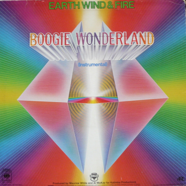 Earth, Wind & Fire With The Emotions - Boogie Wonderland | CBS (CBS 12-7292) - 2