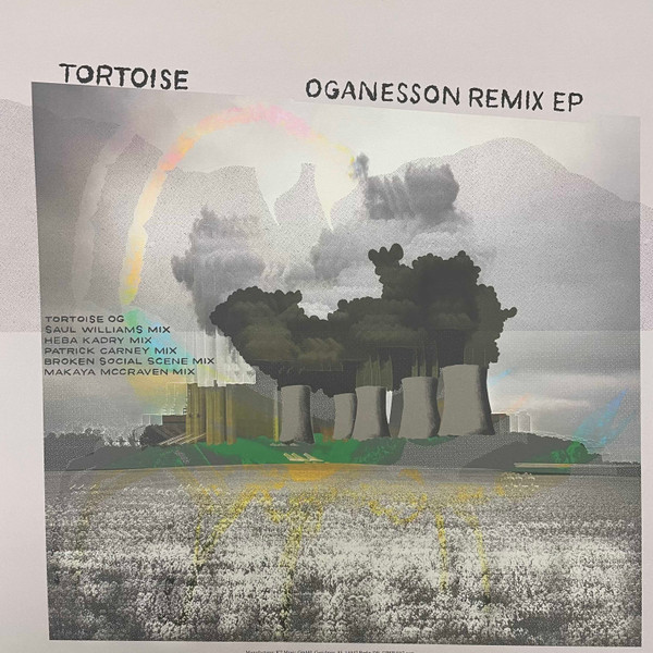 Tortoise - Oganesson Remix EP | International Anthem Recording Company (IARCOG99) - 2