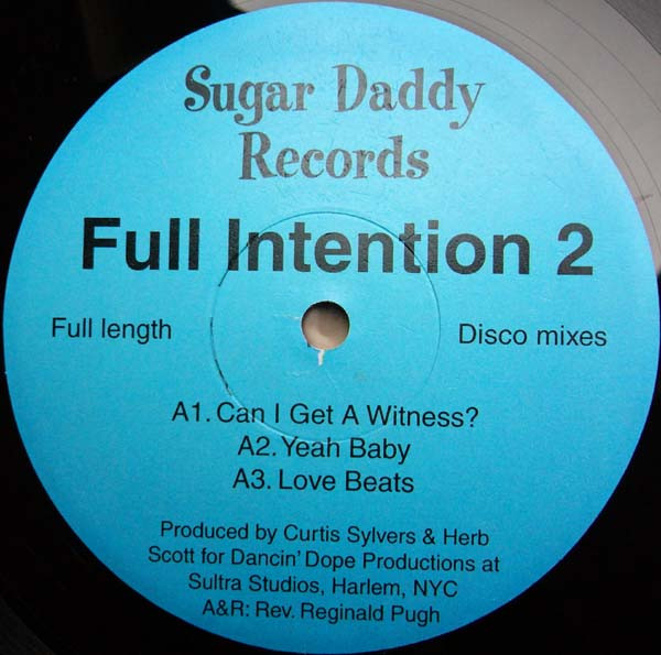 Full Intention - Can I Get A Witness? | Sugar Daddy Records (SDL-002) - main