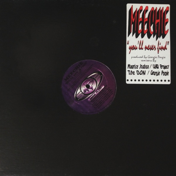 Meechie - You'll Never Find | Music Plant (MP032) Meechie - You'll Never Find | Music Plant (MP032)