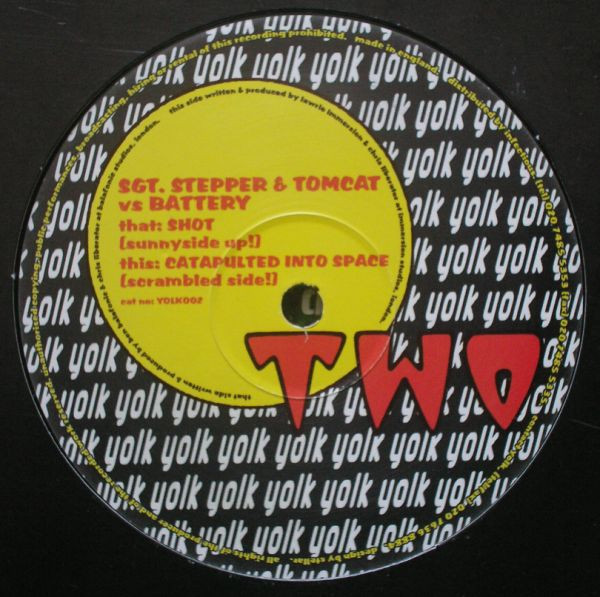 Sgt Steppa and Tomcat vs Battery - Shot / Catapulted Into Space | Yolk (YOLK002) - main