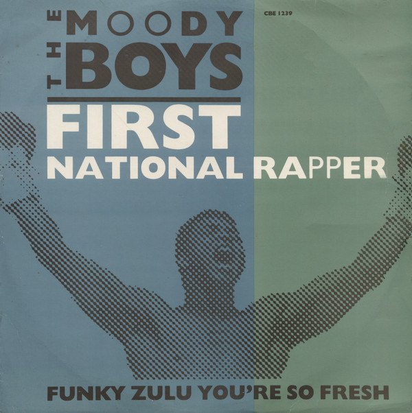 The Moody Boys - First National Rapper | City Beat (CBE 1239)