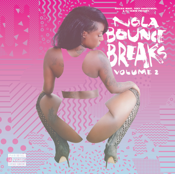DJ Quickie Mart , Tony Skratchere , DJ Yamin - NOLA Bounce Breaks Volume 2 | Superjock Records (SJ106) DJ Quickie Mart , Tony Skratchere , DJ Yamin - NOLA Bounce Breaks Volume 2 | Superjock Records (SJ106)