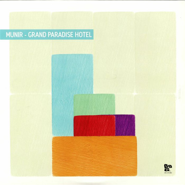 Munir Septiandry - Grand Paradise Hotel | Dopeness Galore (DG 14 002) - main