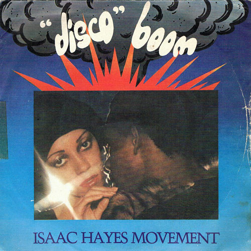 Isaac Hayes Movement - Disco Connection / St. Thomas Square | ABC Records (ABC 22012)
