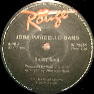 Jose Marcello Band - Super Soul | Rouge Records (W 12094) Jose Marcello Band - Super Soul | Rouge Records (W 12094)