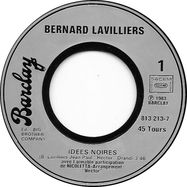 Bernard Lavilliers - Idées Noires | Barclay (813 213-7) - 3