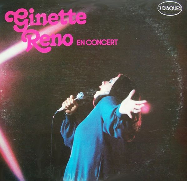 Ginette Reno - En Concert | Disques Total (DT 22018/19) - main