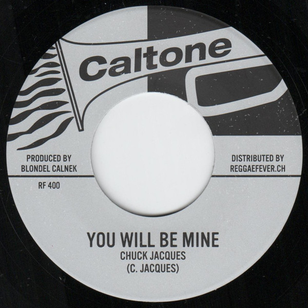 Chuck Jacques - Now That You Are Gone / You Will Be Mine | Caltone (RF400) - 2