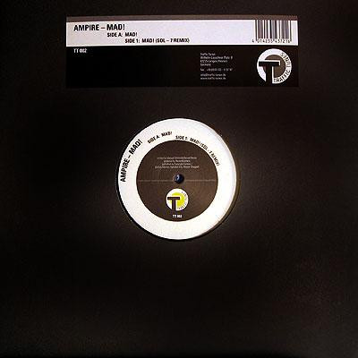 Ampire - Mad! | Traffic Tunes (TT 002)