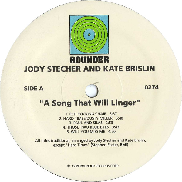 Jody Stecher & Kate Brislin - A Song That Will Linger | Rounder Records (0274) - 3