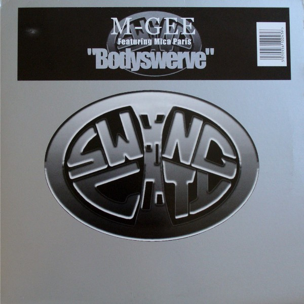 M-Gee Featuring Mica Paris - Bodyswerve | Swing City Records (CITY 1043) - main