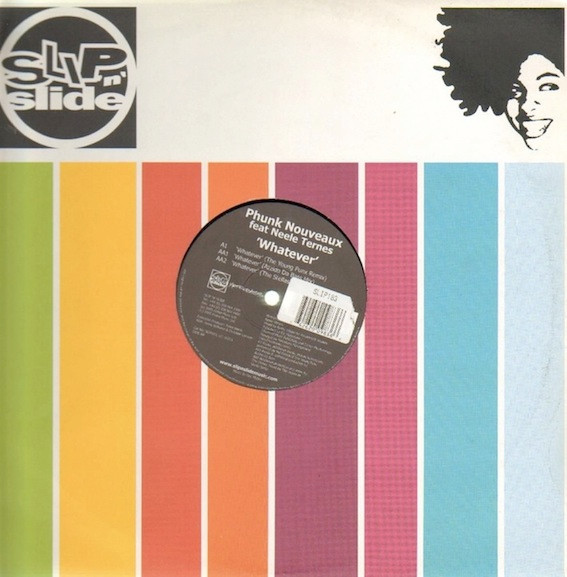 Phunk Nouveaux - Whatever | Slip 'n' Slide (SLIP 183)