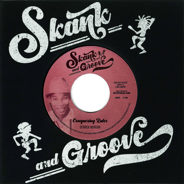 Derrick Morgan / Lloyd & Devon - Conquering Ruler / Red Bum Ball | Skank & Groove (SAG002)