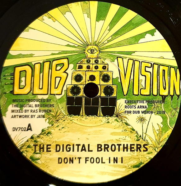 The Digital Brothers - Don't Fool I N I | Dub Vision (DV702)