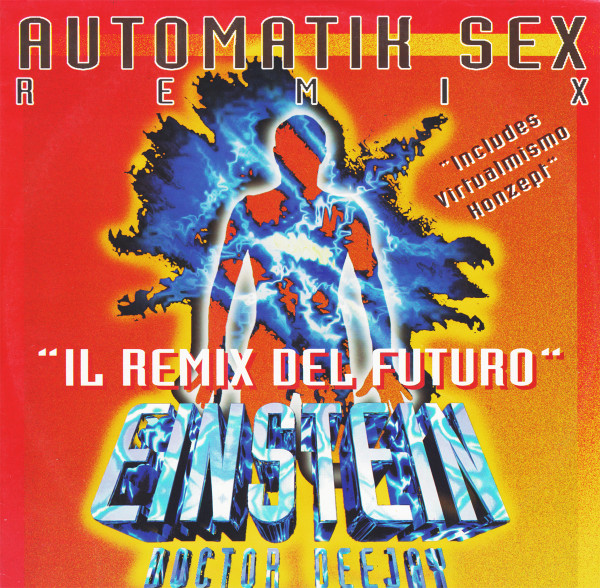 Einstein Doctor DJ - Automatik Sex (Remix) | Plastika (PLA 3020)