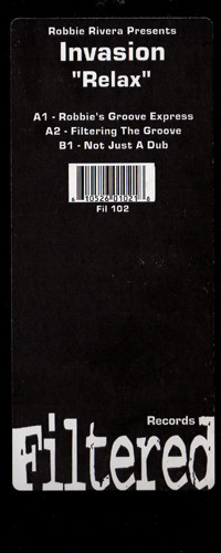 Robbie Rivera Presents Invasion - Relax | Filtered Records (FIL-102) - 8