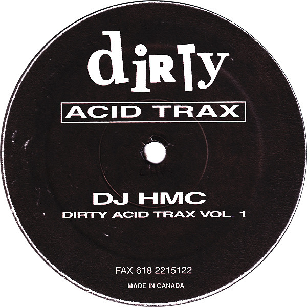 DJ HMC - Dirty Acid Trax Vol. 1 | Dirty Acid Trax (DAT1)