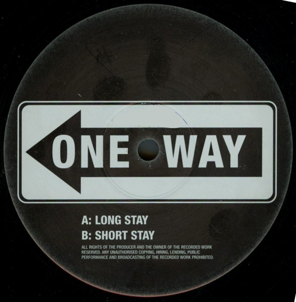 One Way - Long Stay / Short Stay | Not On Label (MM EXP 001)