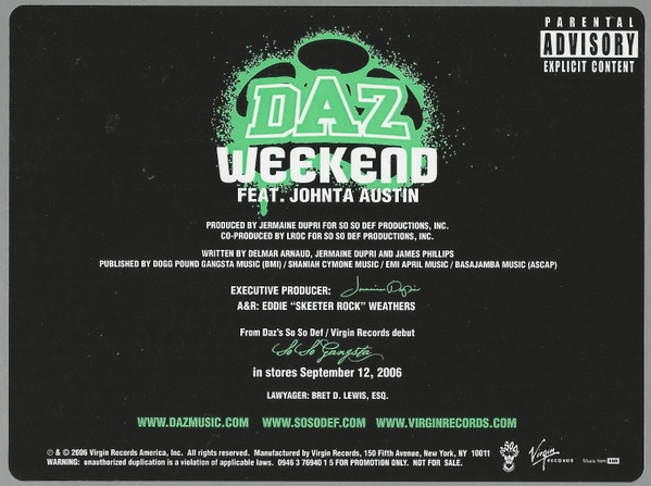 Daz Featuring Johnta Austin - Weekend | Virgin Records Ltd. (094637694015)