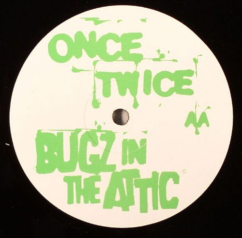 Bugz In The Attic - Sounds Like / Once Twice | V2 Records (NURT5037616) - 2