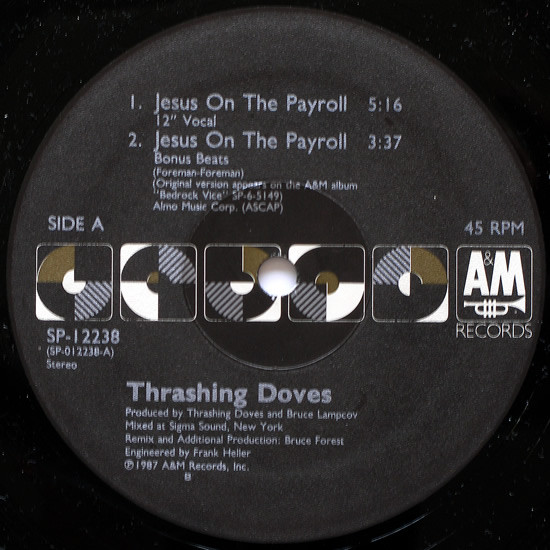 Thrashing Doves - Je$u$ On The Payroll | A&M Records (SP 12238) - 3 Thrashing Doves - Je$u$ On The Payroll | A&M Records (SP 12238) - 3