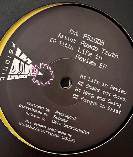 Reade Truth - Life In Review EP | Psionic (PSi008)