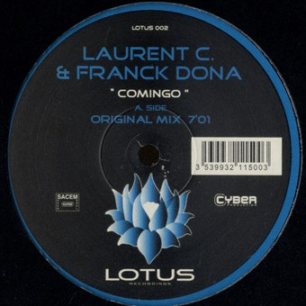 Laurent C. & Franck Dona - Comingo | Lotus Recordings (LOTUS 002)