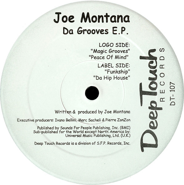 Joe Montana - Da Grooves E.P. | Deep Touch Records (DT 107)