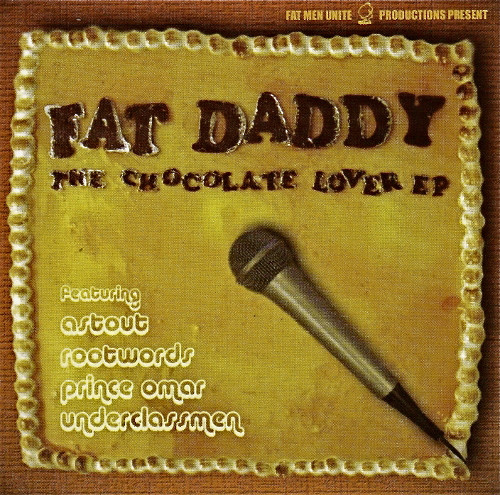 Fat Daddy - The Chocolate Lover EP | Fat Men Unite! Records (FAT D02) - main