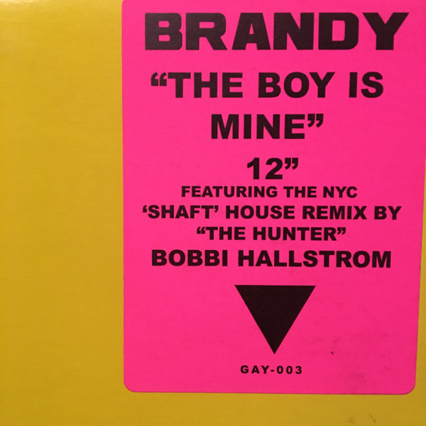 Brandy - The Boy Is Mine ("The Shaft" Mix) | Gay Records (GAY-003) - 2