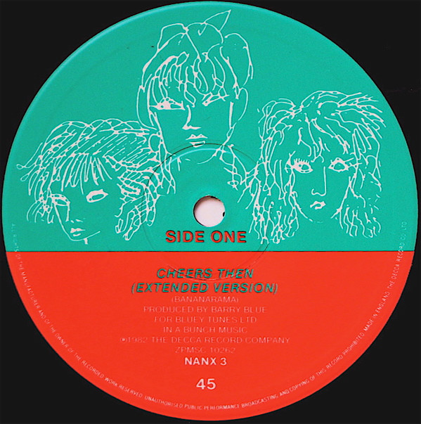Bananarama - Cheers Then | London Records (NANX 3) - 3