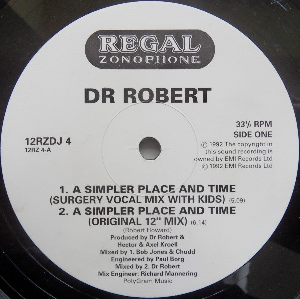 Dr. Robert - A Simpler Place And Time | Regal Zonophone (12RZDJX 4) - main Dr. Robert - A Simpler Place And Time | Regal Zonophone (12RZDJX 4) - main