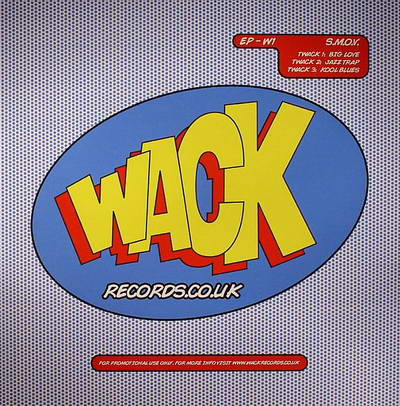 Smoove - Wack EP-W1 | Wack Records (EP-W1)