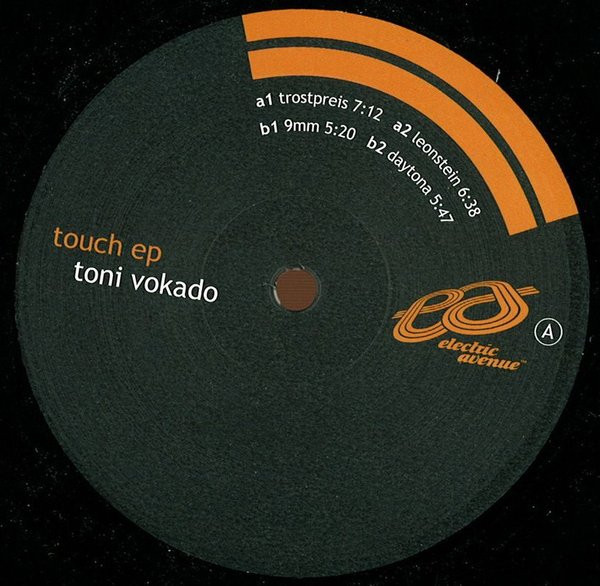 Toni Vokado - Touch EP | Electric Avenue Recordings (EAV015)