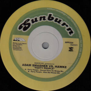 Adam Smasher Vs. Hawke - Party People | Sunburn Records (SPF024)