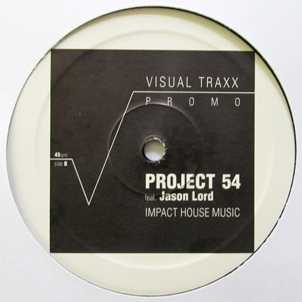 Project 54 Feat. Jason Lord - Impact House Music | Visual Trax (VSL 01.02) - main