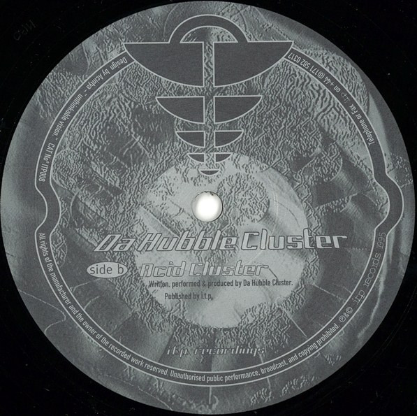 Zargo / Da Hubble Cluster - Discovery 1420 / Acid Cluster | i.t.p. recordings (ITP008) - 2 Zargo / Da Hubble Cluster - Discovery 1420 / Acid Cluster | i.t.p. recordings (ITP008) - 2